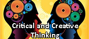 Critical and Creative Thinking